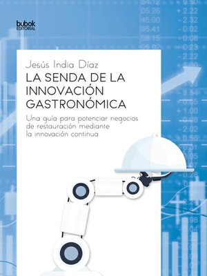cover image of La senda de la innovación gastronómica